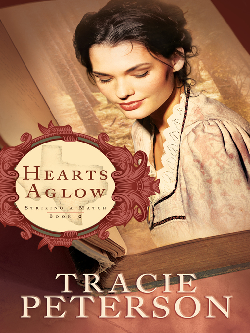 Title details for Hearts Aglow by Tracie Peterson - Available